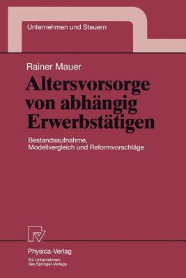 【预售】Altersvorsorge Von Abh Ngig Erwerbst Tigen: