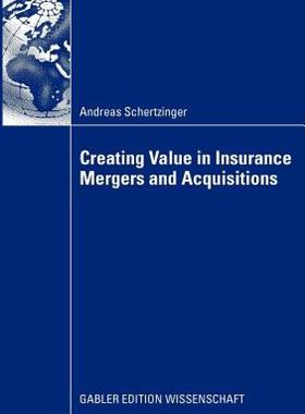 【预售】Creating Value in Insurance Mergers and