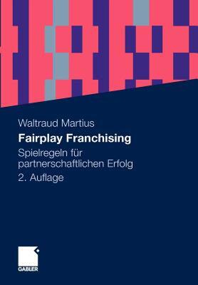 【预售】Fairplay Franchising: Spielregeln Fur