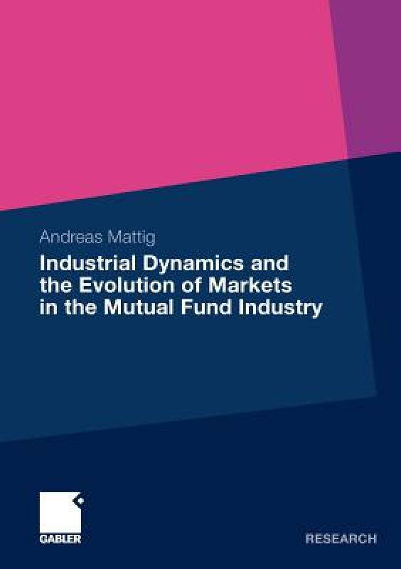 【预售】Industrial Dynamics and the Evolution of Markets in