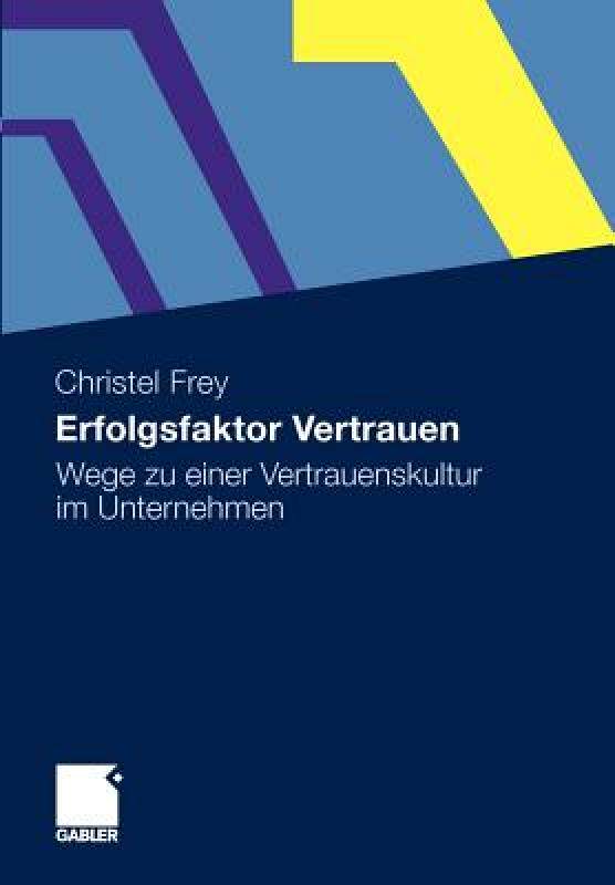 【预售】Erfolgsfaktor Vertrauen: Instrumente Fur Eine