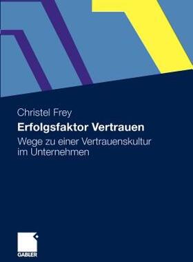 【预售】Erfolgsfaktor Vertrauen: Instrumente Fur Eine