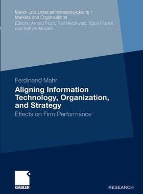 【预售】Aligning Information Technology, Organization, and