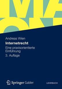 【预售】Internetrecht: Eine Praxisorientierte Einfuhrung