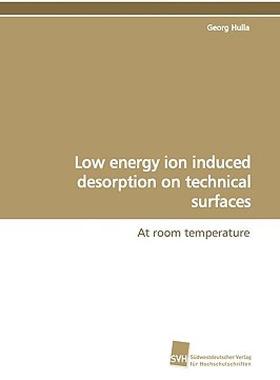 【预售】Low Energy Ion Induced Desorption on Technical