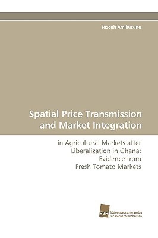 【预售】Spatial Price Transmission and Market Integration