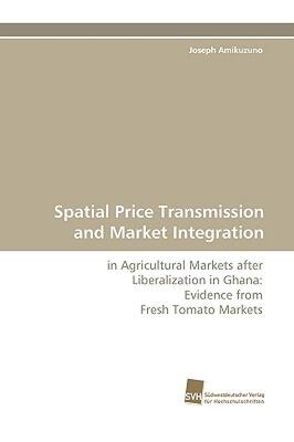 【预售】Spatial Price Transmission and Market Integration