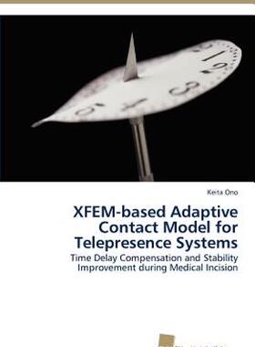 【预售】Xfem-Based Adaptive Contact Model for Telepresence
