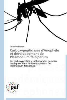 【预售】Carboxypeptidases D'Anoph Le Et D Veloppement de