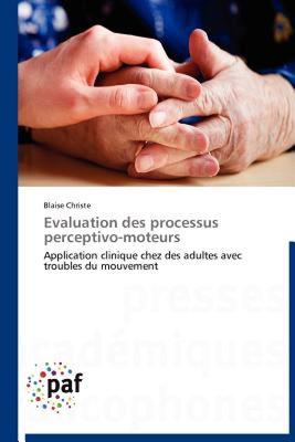 【预售】Evaluation Des Processus Perceptivo-Moteurs