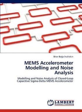 【预售】Mems Accelerometer Modelling and Noise Analysis