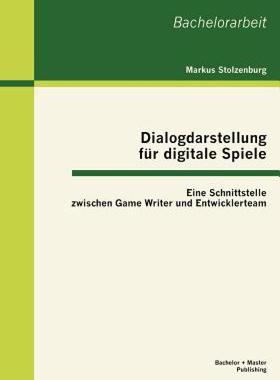 【预售】Dialogdarstellung F R Digitale Spiele: Eine