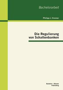 【预售】Die Regulierung Von Schattenbanken