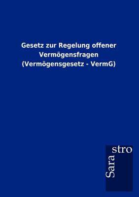 【预售】Gesetz Zur Regelung Offener Verm Gensfragen (Verm