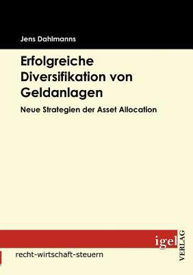 【预售】Erfolgreiche Diversifikation Von Geldanlagen