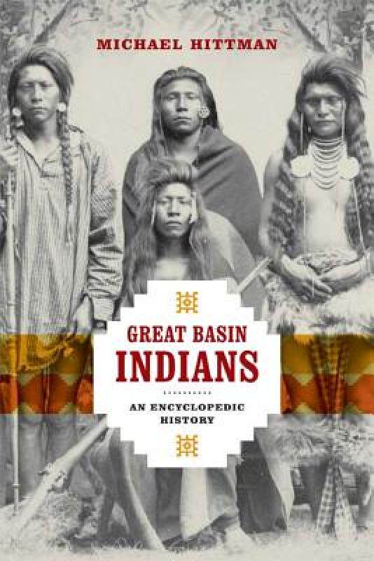 【预售】Great Basin Indians: An Encyclopedic History