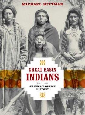 【预售】Great Basin Indians: An Encyclopedic History