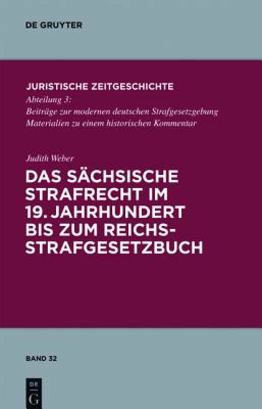 【预售】Das Sachsische Strafrecht Im 19. Jahrhundert Bis Zum