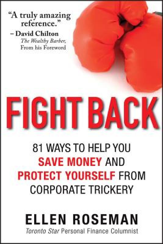【预售】Fight Back: 81 Ways to Help You Save Money and