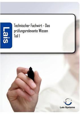 【预售】Technischer Fachwirt - Das PR Fungsrelevante Wissen