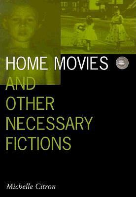 【预售】Home Movies and Other Necessary Fictions