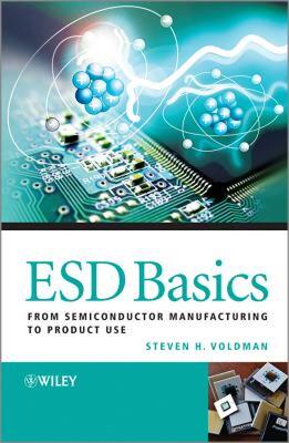 【预售】Esd Basics: From Semiconductor Manufacturing to
