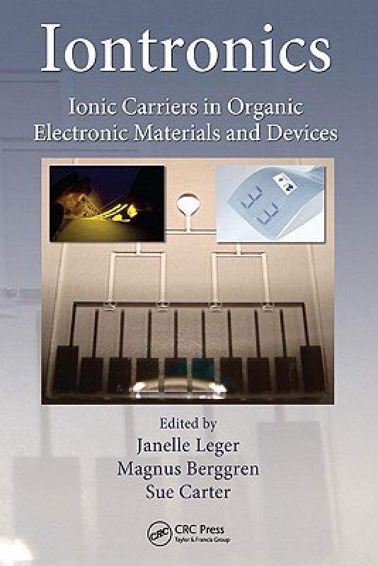 【预售】Iontronics: Ionic Carriers in Organic Electronic