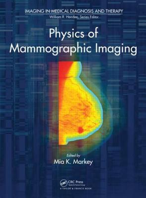 【预售】Physics of Mammographic Imaging