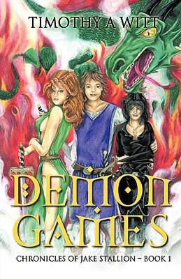 【预售】Demon Games: Chronicles of Jake Stallion - Book 1