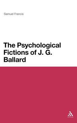 【预售】Psychological Fictions of J.G. Ballard