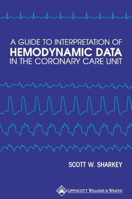 【预售】A Guide to Interpretation of Hemodynamic Data in the