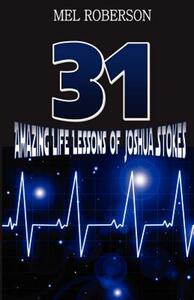 【预售】31 Amazing Life Lessons of Joshua Stokes