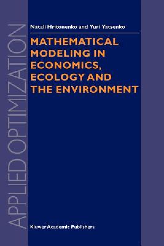 【预售】Mathematical Modeling in Economics, Ecology and the