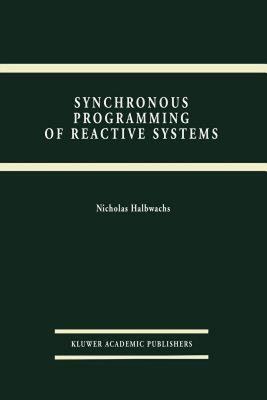 【预售】Synchronous Programming of Reactive Systems