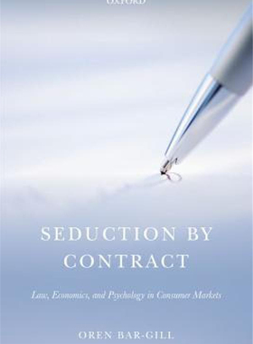 【预售】Seduction by Contract: Law, Economics, and