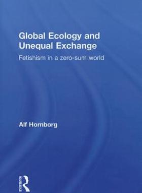 【预售】Global Ecology and Unequal Exchange: Fetishism in a