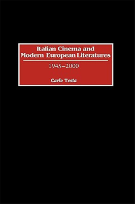 【预售】Italian Cinema and Modern European Literatures: