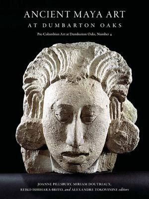 【预售】Ancient Maya Art at Dumbarton Oaks