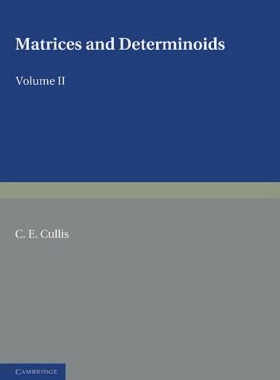 【预售】Matrices and Determinoids: Volume 2
