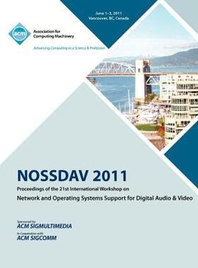 【预售】Nossdav 2011 Proceeding on the 21st International