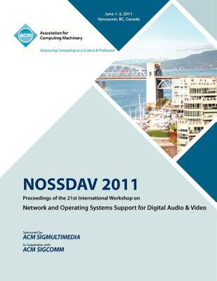 【预售】Nossdav 2011 Proceeding on the 21st International