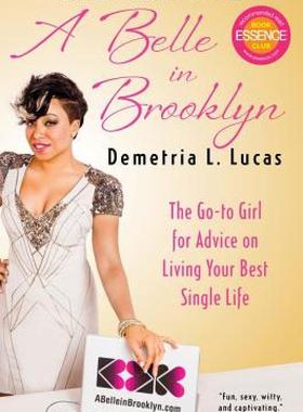【预售】A Belle in Brooklyn: The Go-To Girl for Advice on