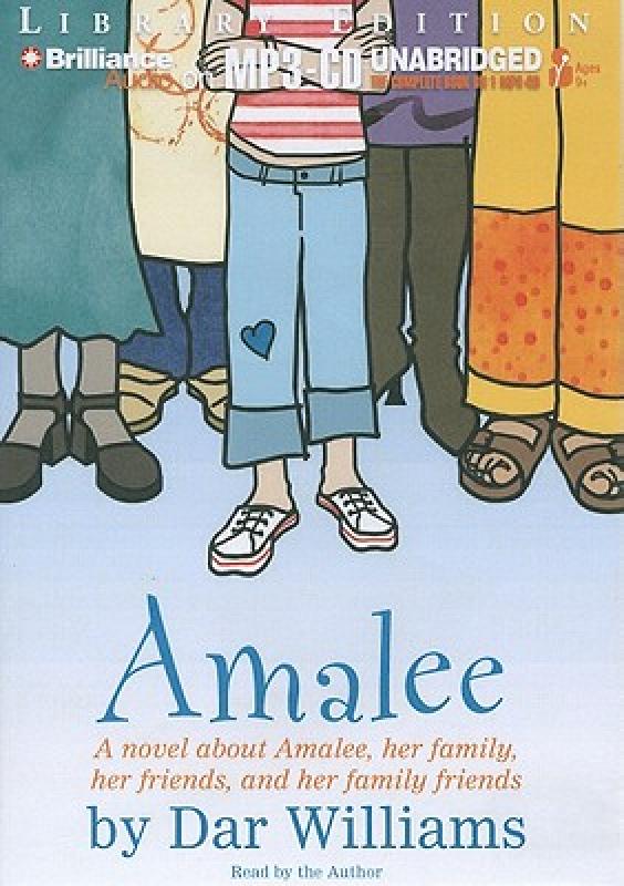 【预订】Amalee: A Novel about Amalee, Her Family, Her