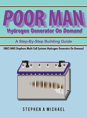 【预售】Poor Man Hydrogen Generator on Demand: Smcs Hho