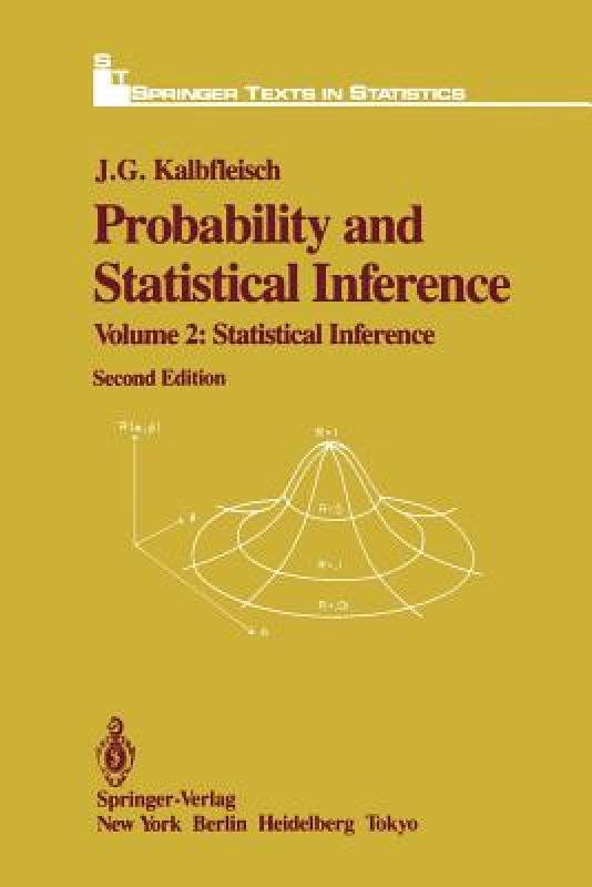 【预售】Probability and Statistical Inference: Volume 2: