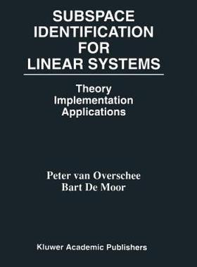 【预售】Subspace Identification for Linear Systems: Theory