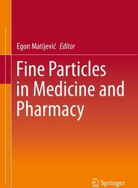 【预售】Fine Particles in Medicine and Pharmacy