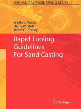 【预售】Rapid Tooling Guidelines for Sand Casting