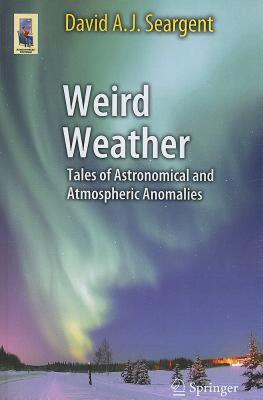 【预售】Weird Weather: Tales of Astronomical and Atmospheric
