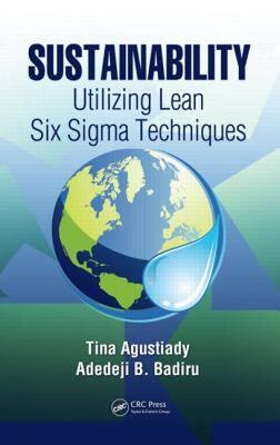 【预售】Sustainability: Utilizing Lean Six Sigma Techniques
